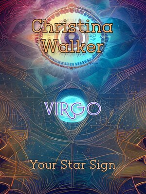 cover image of Your Star Sign--Virgo--Christina Walker